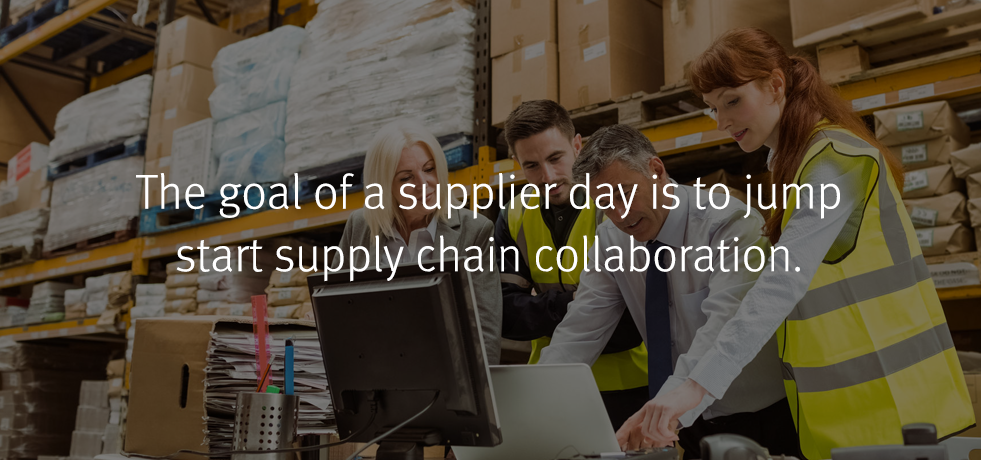 Supplier Days: A Great Way to Jump Start Supply Chain Collaboration