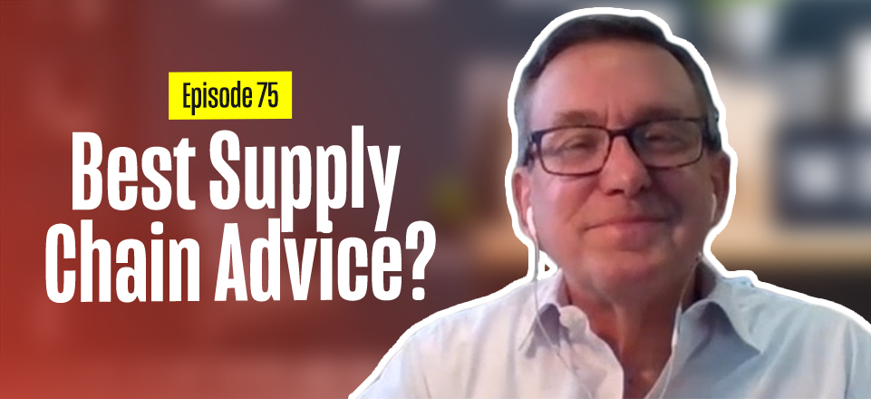 Supply Chain Advice from Steven Thacker