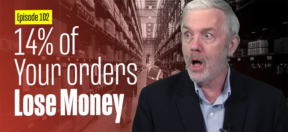 Losing Money on Customer Orders and Supply Chain Profit Leak