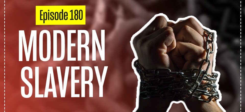 Modern Slavery in Supply Chain